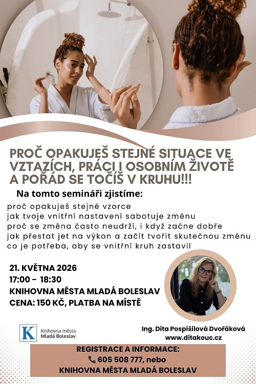 Proč opakuješ stejné situace ve vztazích, práci i osobním životě a pořád se točíš v kruhu !!